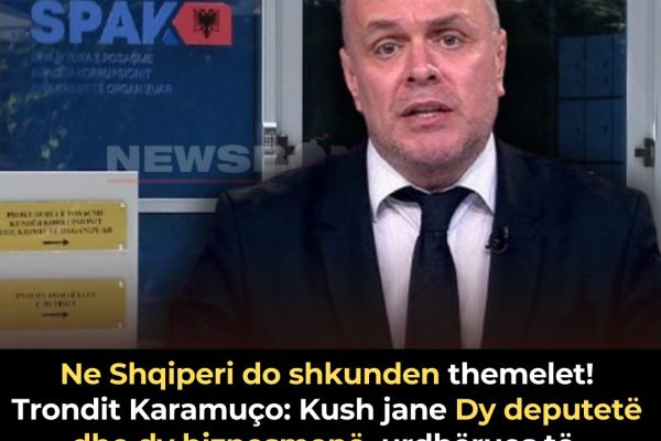 Ne Shqiperi do shkunden themelet!