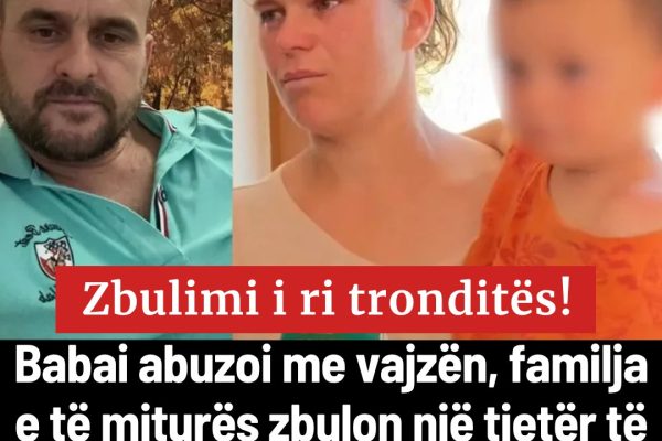 Babai ab*zoi me vajzën ne Fier, familja e së miturës zbulon një tjetër të vërtetë të hidhur: Ne…