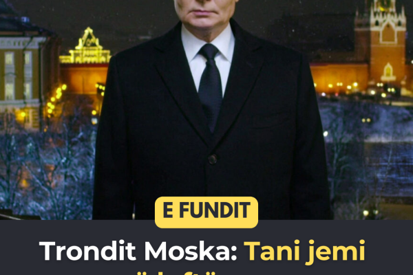 E fundit! Tr*ndit Moska: Tani jemi në l*ftë me…